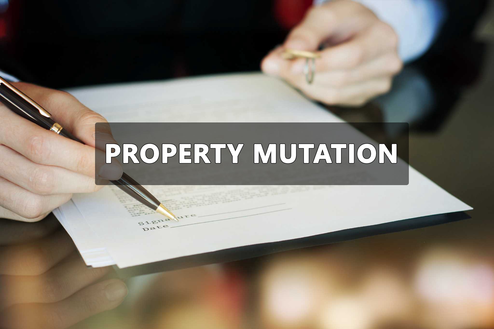 Property Mutation